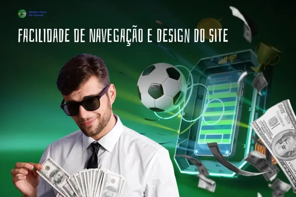 Facilidade de Navegação e Design do Site